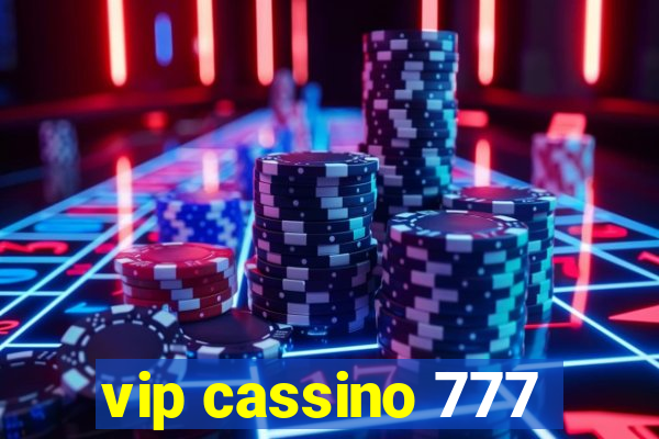 vip cassino 777