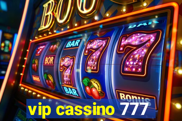 vip cassino 777