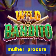 mulher procura homem vivalocal