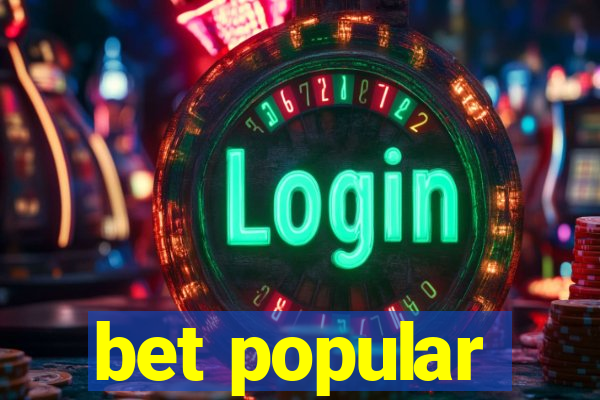 bet popular