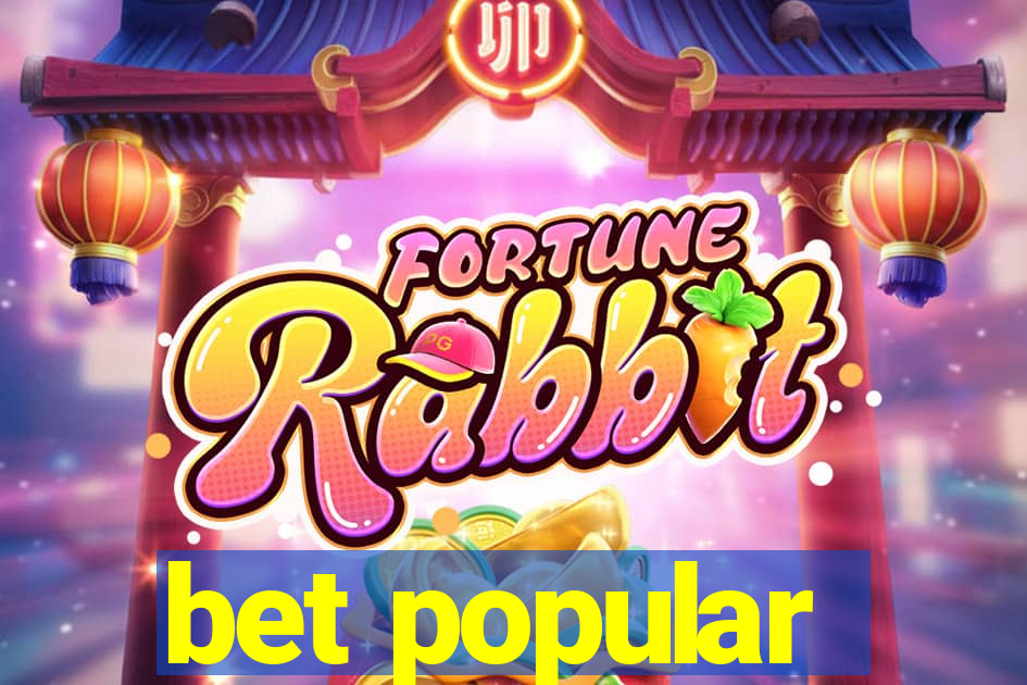 bet popular