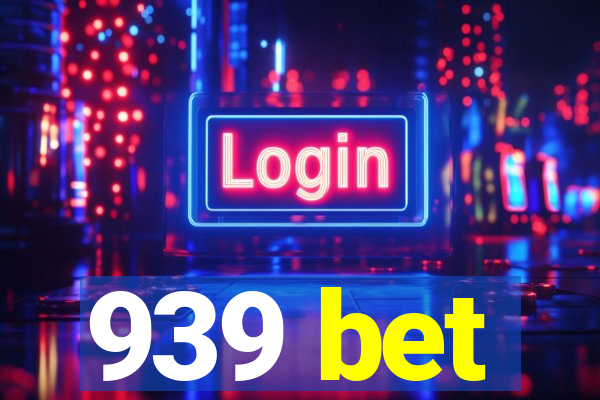 939 bet
