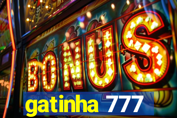 gatinha 777