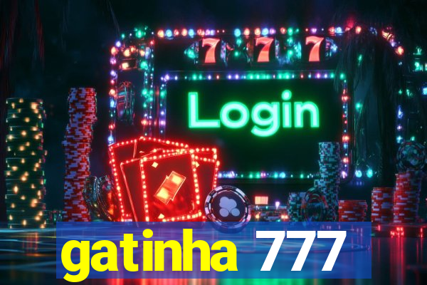 gatinha 777