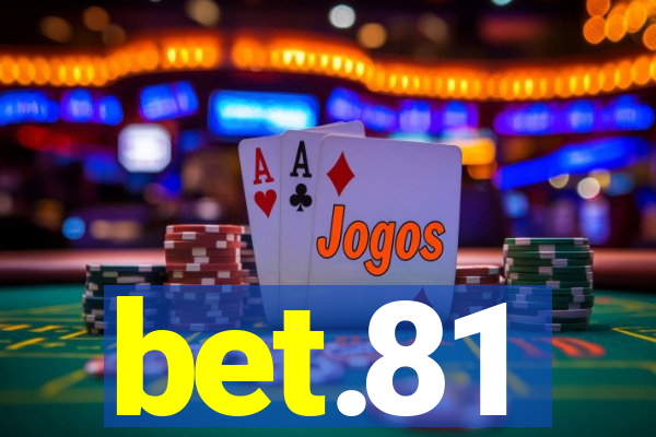 bet.81