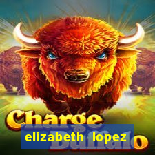 elizabeth lopez sanches nua