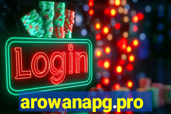 arowanapg.pro