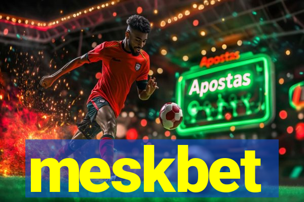 meskbet