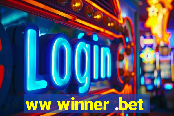 ww winner .bet