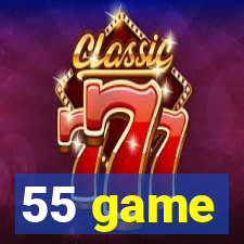 55 game