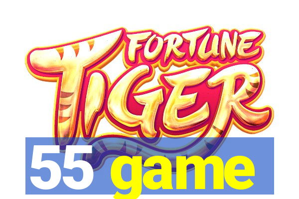 55 game