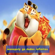monopoly go dados infinitos