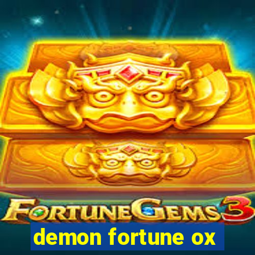 demon fortune ox