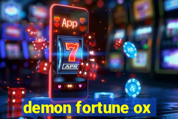 demon fortune ox