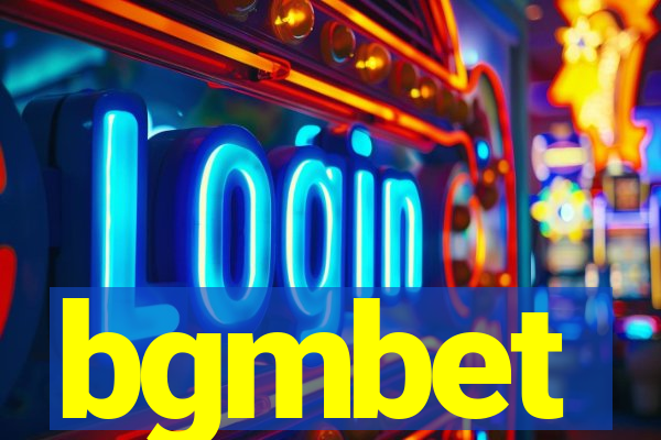 bgmbet