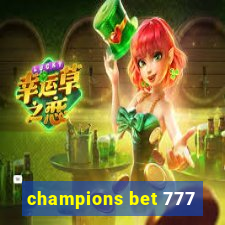 champions bet 777