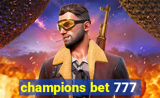 champions bet 777