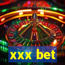 xxx bet