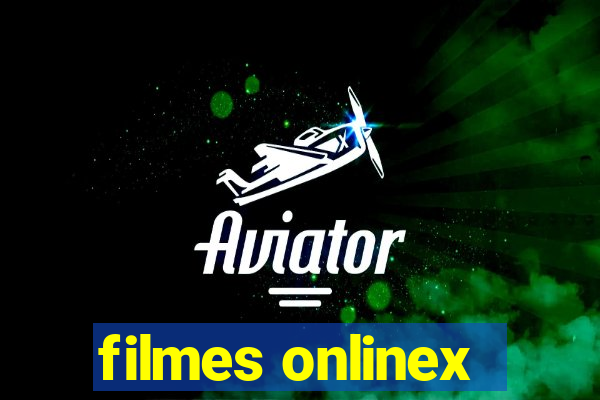 filmes onlinex