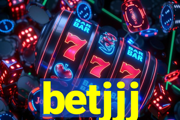 betjjj