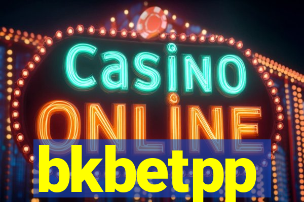 bkbetpp
