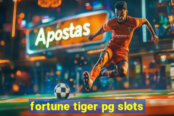 fortune tiger pg slots