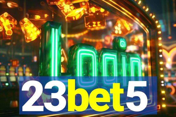 23bet5