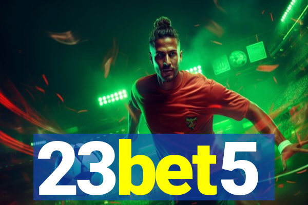 23bet5