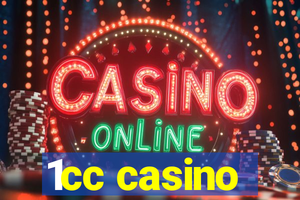 1cc casino