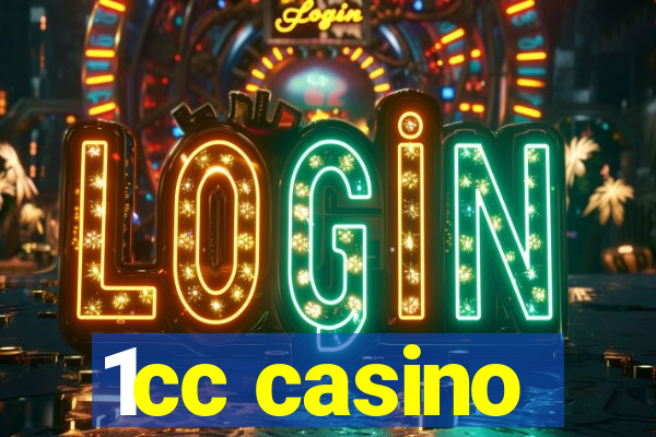 1cc casino