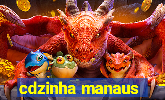 cdzinha manaus