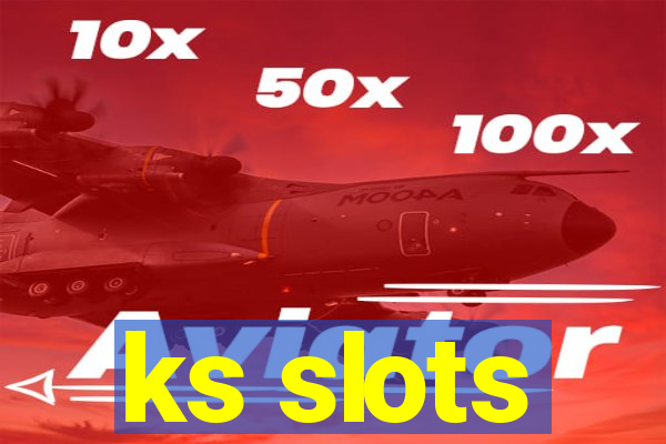 ks slots
