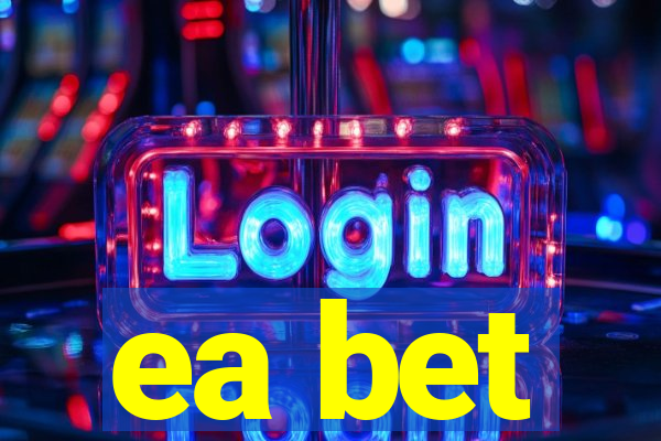 ea bet