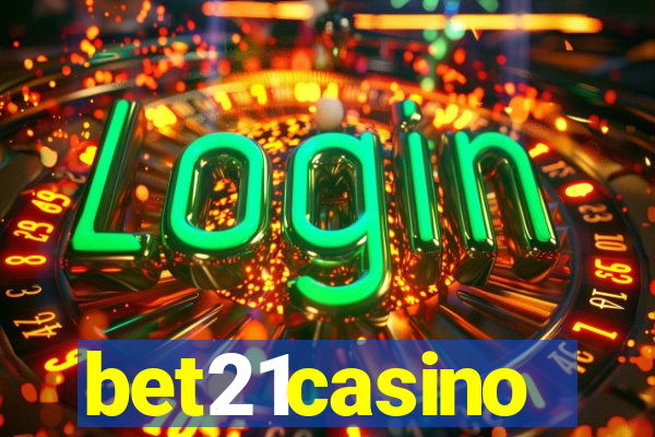 bet21casino