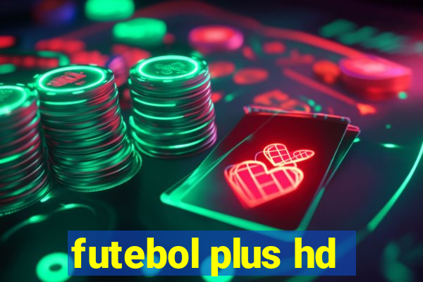 futebol plus hd