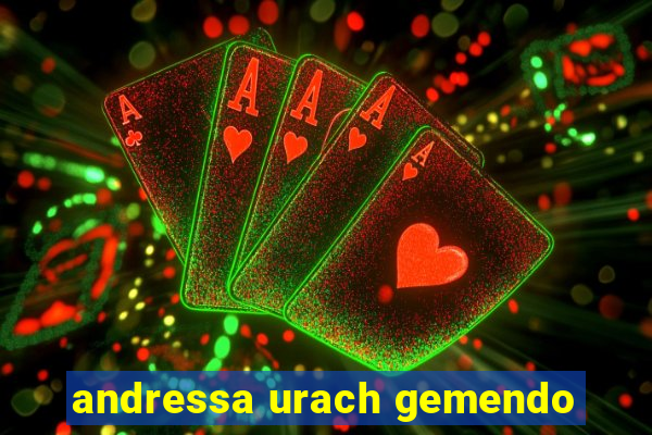andressa urach gemendo