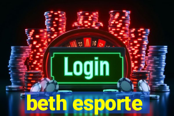 beth esporte