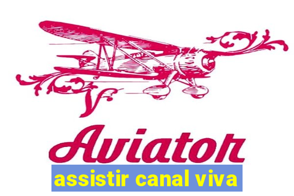 assistir canal viva