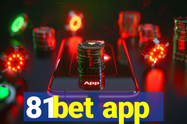 81bet app