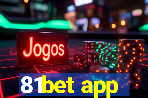 81bet app