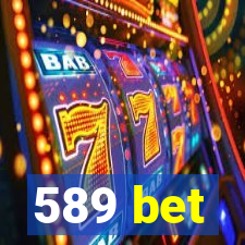 589 bet
