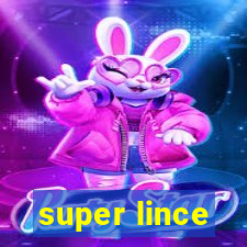 super lince