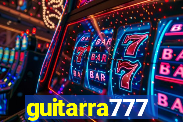 guitarra777