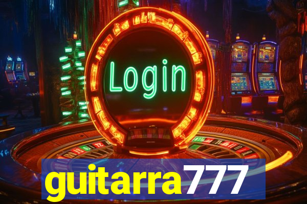guitarra777