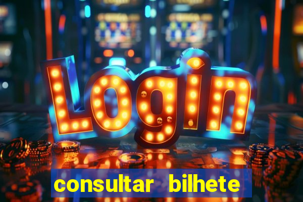 consultar bilhete aposta esportiva