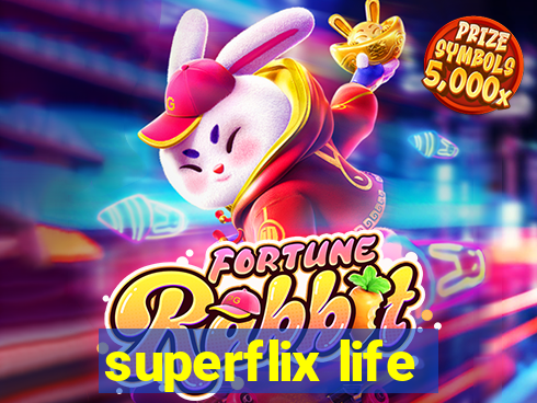superflix life