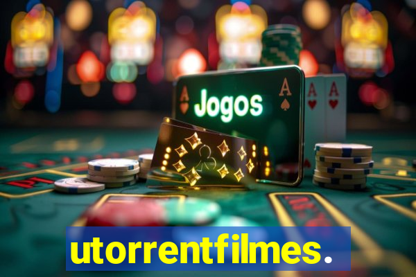 utorrentfilmes.com.br