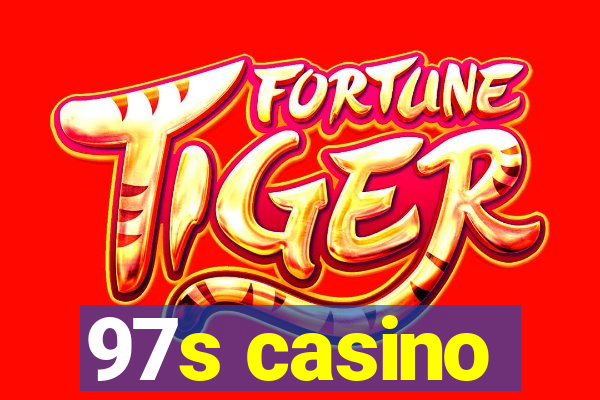 97s casino