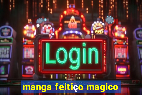 manga feitiço magico