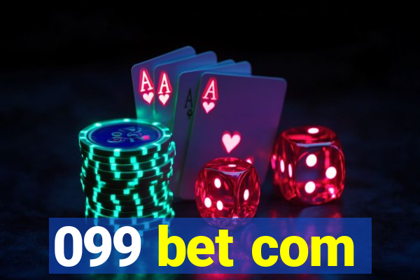 099 bet com